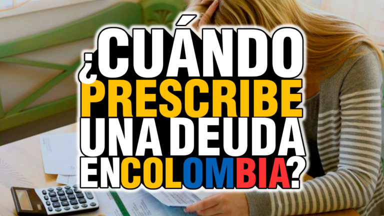 prescripciÃ³n de deudas en colombia