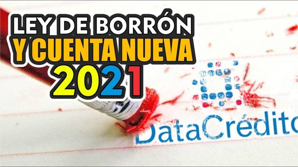 LEY DE BORRÓN Y CUENTA NUEVA EN COLOMBIA