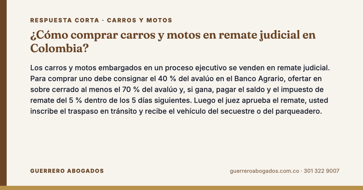 carros en remate judicial – respuesta corta