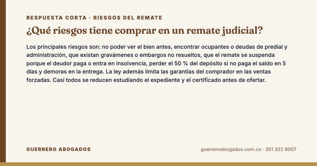 riesgos de comprar en remate – respuesta corta